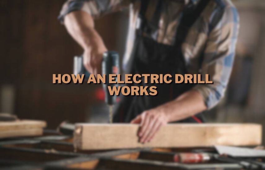 How An Electric Drill Works at drillsboss.com
