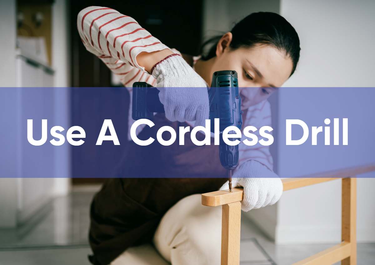 Beginner's Guide To Use A Cordless Drill